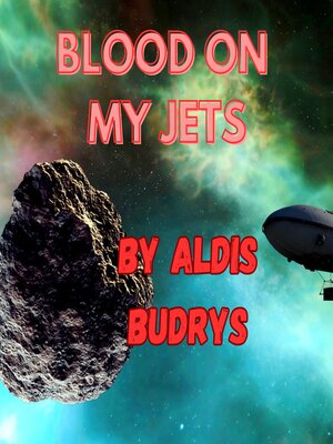 cover image of Blood On My Jets